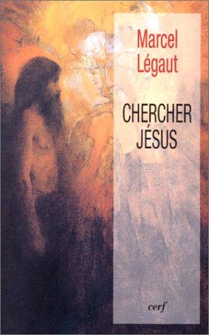 Chercher Jésus