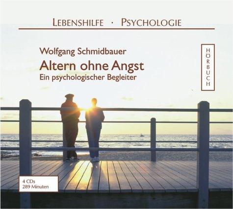 Altern ohne Angst, 4 Audio-CDs