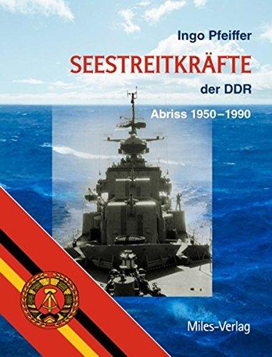 Seestreitkräfte der DDR: Abriss 1950-1990