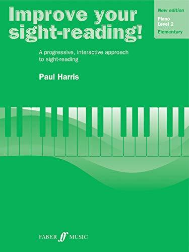 Improve Your Sight-reading!: A Progressive, Interactive Approach to Sight-reading: Piano Level 2 Elementary (Faber Edition: Improve Your Sight-Reading)