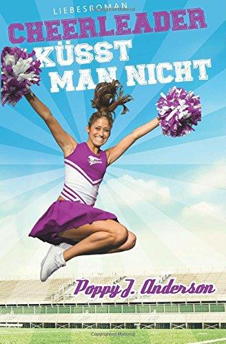 Cheerleader küsst man nicht