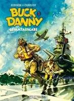 Buck Danny 01: Gesamtausgabe Band 1