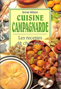 CUISINE CAMPAGNARDE. Les recettes de chez nous (Trash - Koneman)