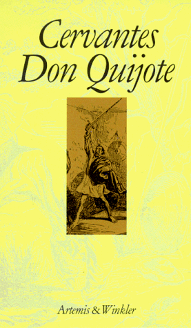 Der sinnreiche Junker Don Quijote von der Mancha