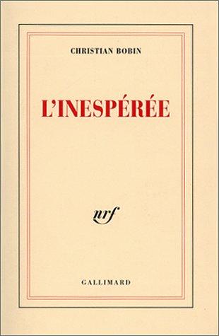 L'inespérée