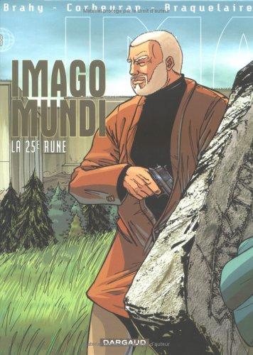 Imago Mundi. Vol. 3. Dossier II : la 25e rune