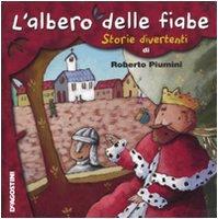 L'albero delle fiabe. Storie divertenti