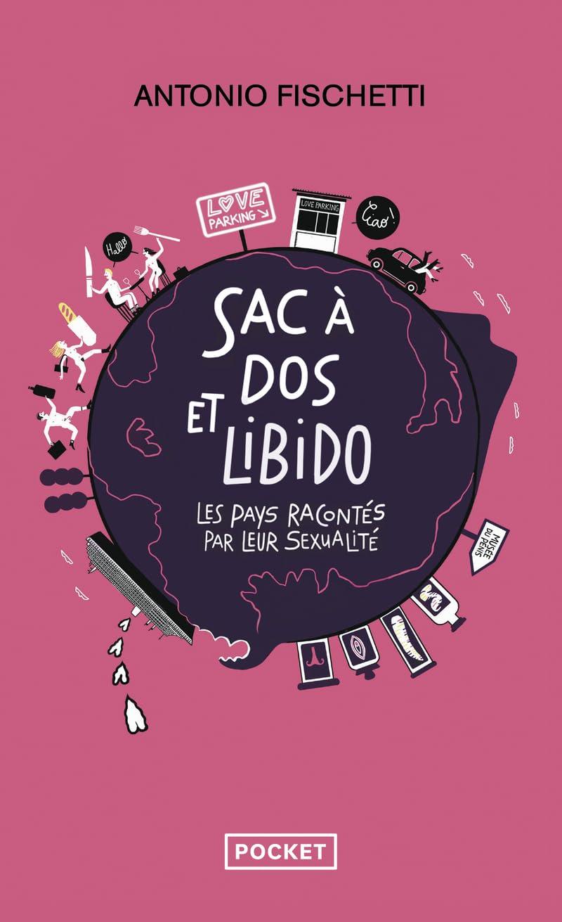 Sac à dos et libido : les pays racontés par leur sexualité