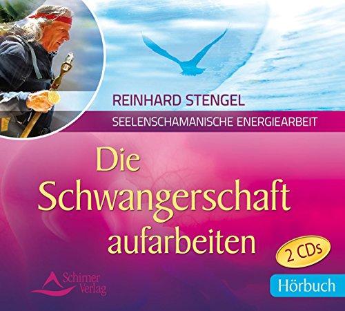 Die Schwangerschaft aufarbeiten: Hörbuch