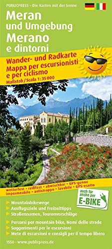 Meran und Umgebung: Wander- und Radkarte mit Ausflugszielen & Freizeittipps, wetterfest, reißfest, abwischbar, GPS-genau. 1:35000 (Wander- und Radkarte / WuRK)