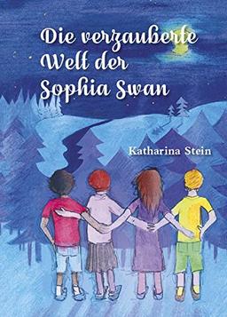 Die verzauberte Welt der Sophia Swan