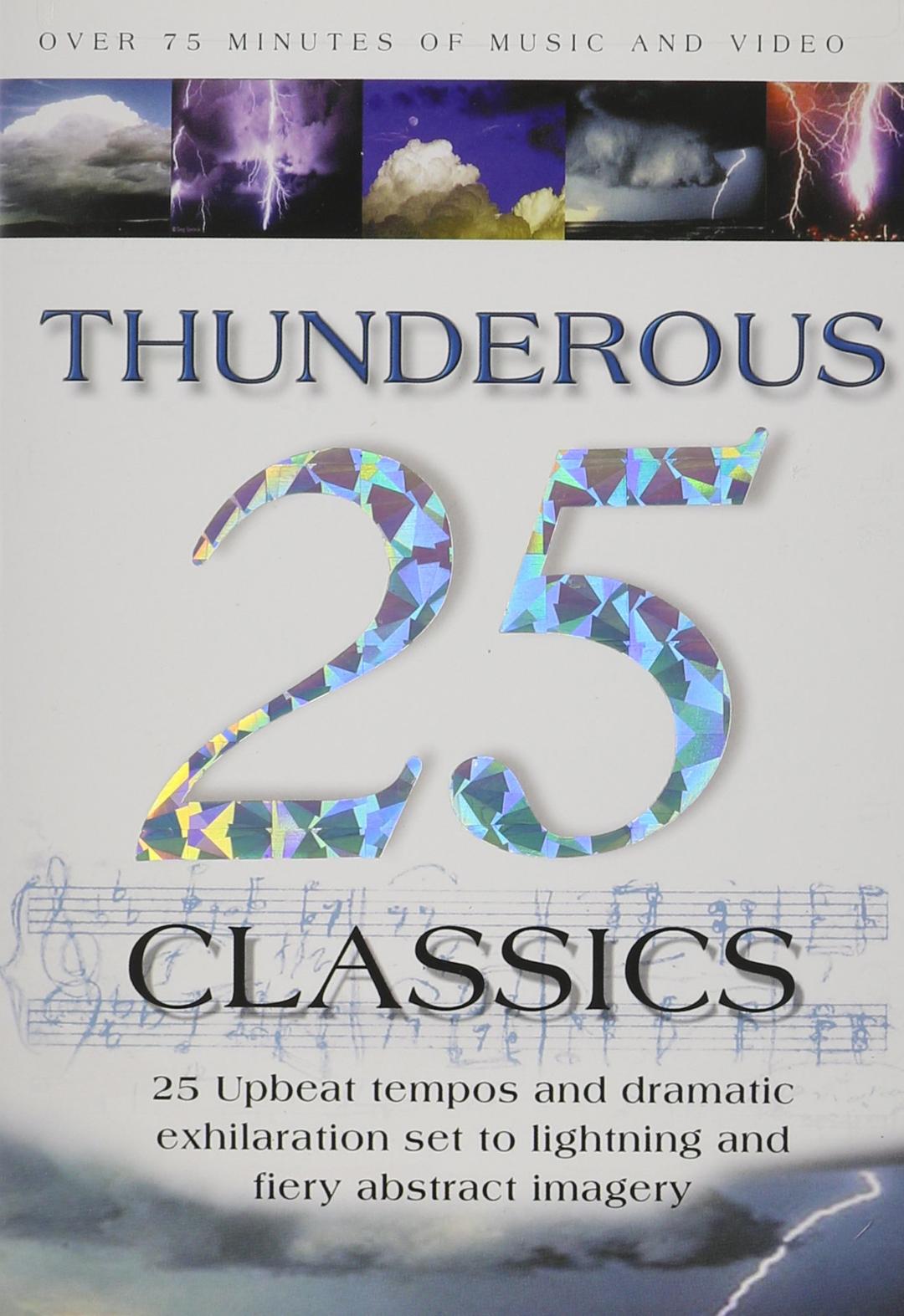 25 THUNDEROUS CLASSICS / VARIOUS