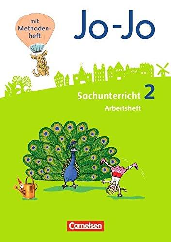 Jo-Jo Sachunterricht - Neubearbeitung 2016: 2. Schuljahr - Arbeitsheft