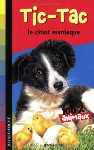 Tic-Tac, le chiot maniaque