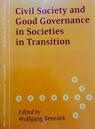 Civil Society and Good Governance in Societies in Transition