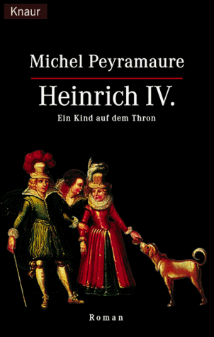 Heinrich  IV., Ein Kind auf dem Thron