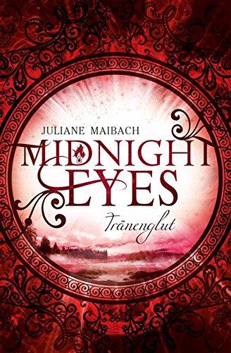 Midnight Eyes: Tränenglut