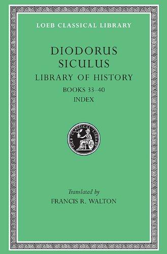 Diodorus Sicalus (Loeb Classic No. 423)