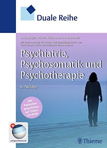 Duale Reihe Psychiatrie, Psychosomatik und Psychotherapie (Reihe, DUALE REIHE)