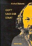 Gott und der Staat (Book on Demand)