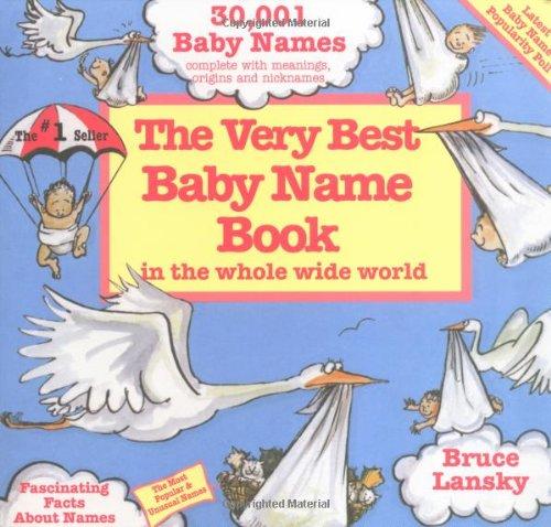 Very Best Baby Name Book In The Whole Wide World