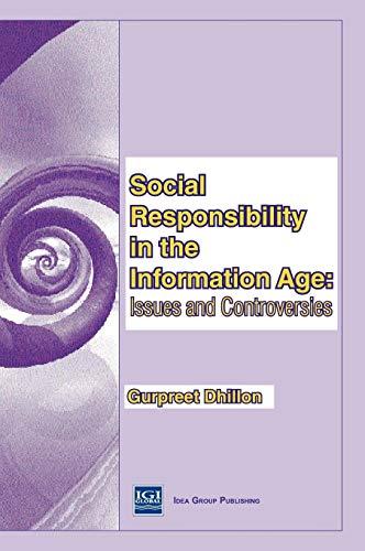 Social Responsibility in the Information Age: Issues and Controversies