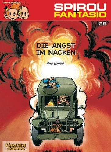 Spirou & Fantasio, Band 38: Die Angst im Nacken: (Neuedition)