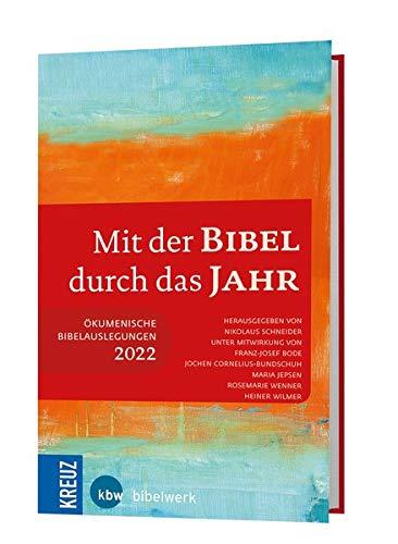 Mit der Bibel durch das Jahr 2022: Ökumenische Bibelauslegungen