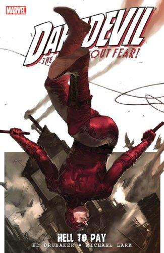 Daredevil: Hell to Pay - Volume 1 (Daredevil; The Devil Inside and Out)