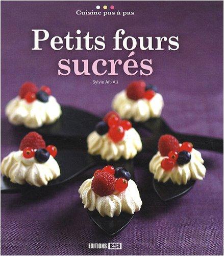 Petits fours sucrés