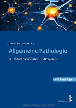 Lehrbuch der Allgemeinen Pathologie