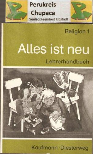 Religion, Alles ist neu, Lehrerhandbuch