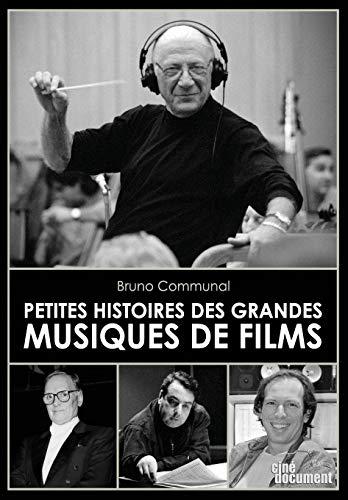 Petites Histoires des Grandes Musiques de Films