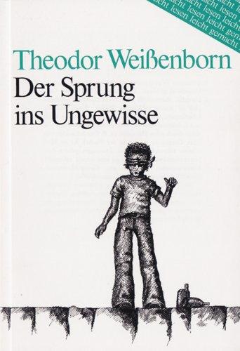 Der Sprung ins Ungewisse (Lesen leicht gemacht - Level 2)