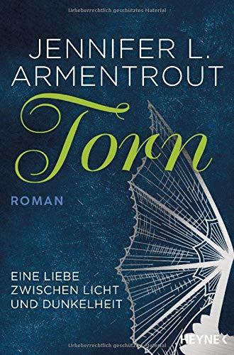 Torn - Eine Liebe zwischen Licht und Dunkelheit: Roman (Wicked-Trilogie, Band 2)