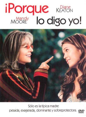 ¡Porque Lo Digo Yo! (Import Dvd) (2012) Keaton, Diane; Moore, Mandy; Lehmann,