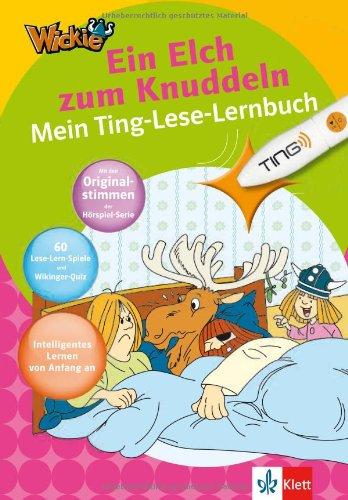 Wickie - Ein Elch zum Knuddeln: Mein Ting-Lese-Lernbuch