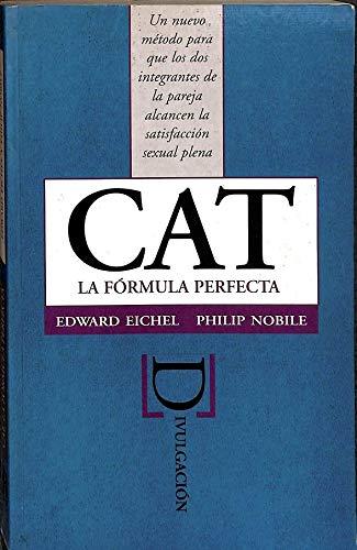 Cat la formula perfecta