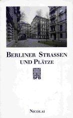 Berliner Straßen und Plätze