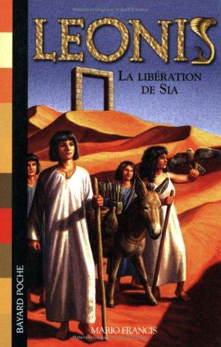 Leonis. Vol. 7. La libération de Sia