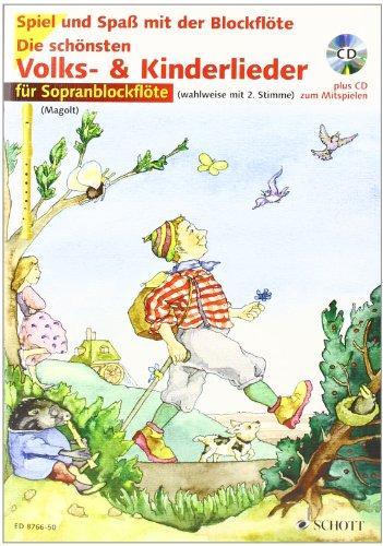 Die schönsten Volks- & Kinderlieder für Sopranblockflöte, inkl. CD