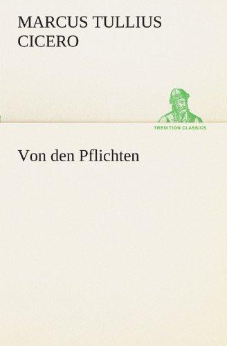 Von den Pflichten (TREDITION CLASSICS)