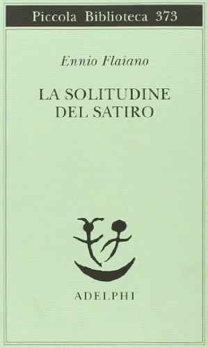 La solitudine del satiro