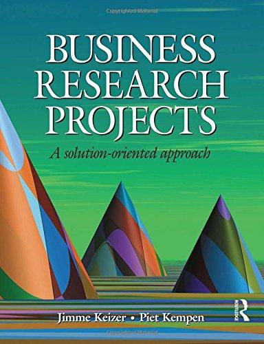 Business Research Projects. A Solution-Oriented Approach