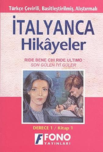 İtalyanca Hikayeler: Son Gülen İyi Güler (derece 1-A)