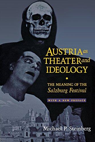 Austria as Theater and Ideology: The Meaning of the Salzburg Festival