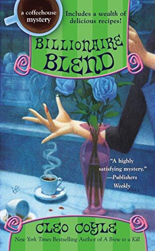 Billionaire Blend (A Coffeehouse Mystery, Band 13)