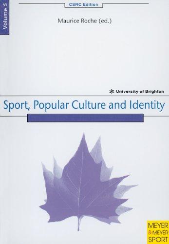 Sport, Popular Culture and Identity: 5 (Chelsea School Research Centre Edition): 5 (Chelsea School Research Centre Edition) (CSRC Edition)