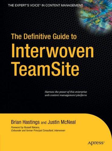 The Definitive Guide to Interwoven TeamSite (Definitive Guides)