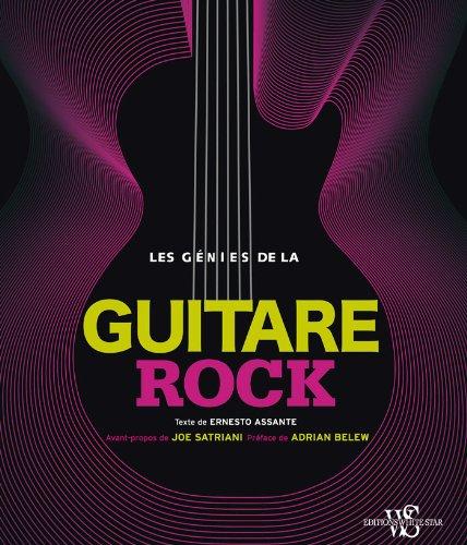 Les génies de la guitare rock